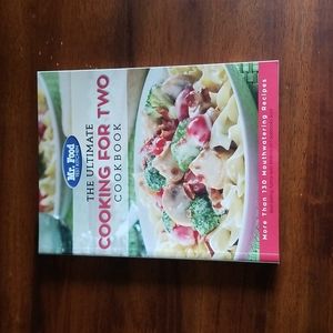 Mr Food Test Kitchen The Ultimate Cooking For Two Cookbook